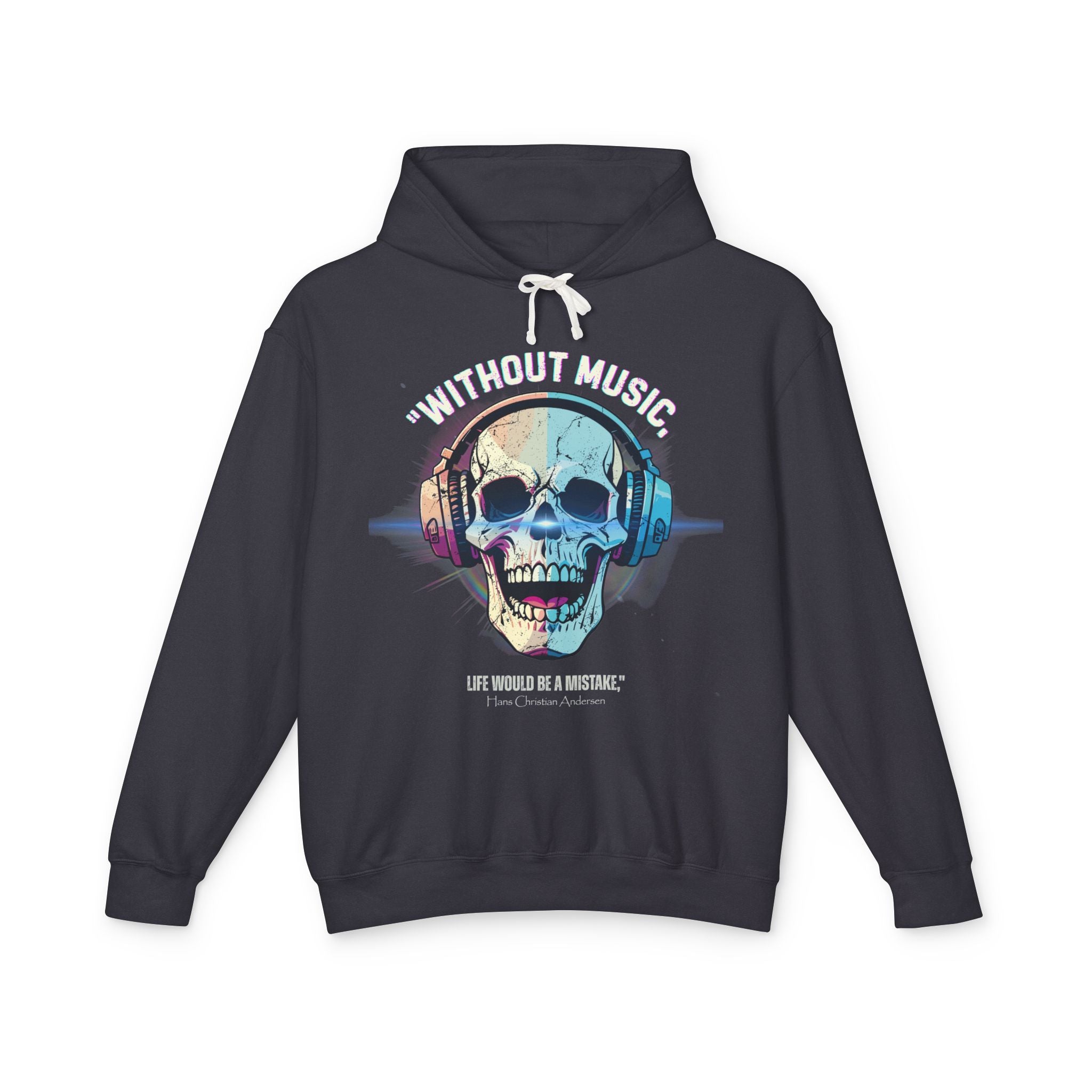 Music Quote Unisex Hoodie - Skull Design